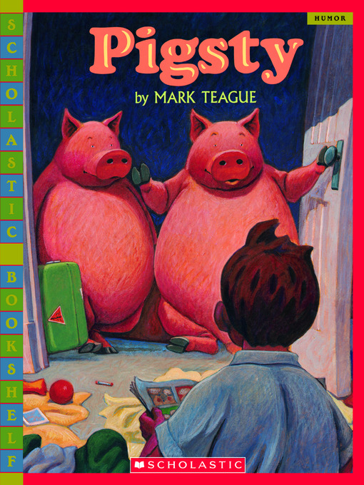 Title details for Pigsty by Mark Teague - Available